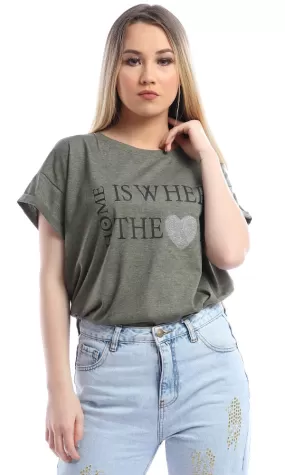 53656 Home Is Where The Heart IS Olive Slogan T-shirt