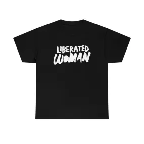 Liberated Woman Tee Men