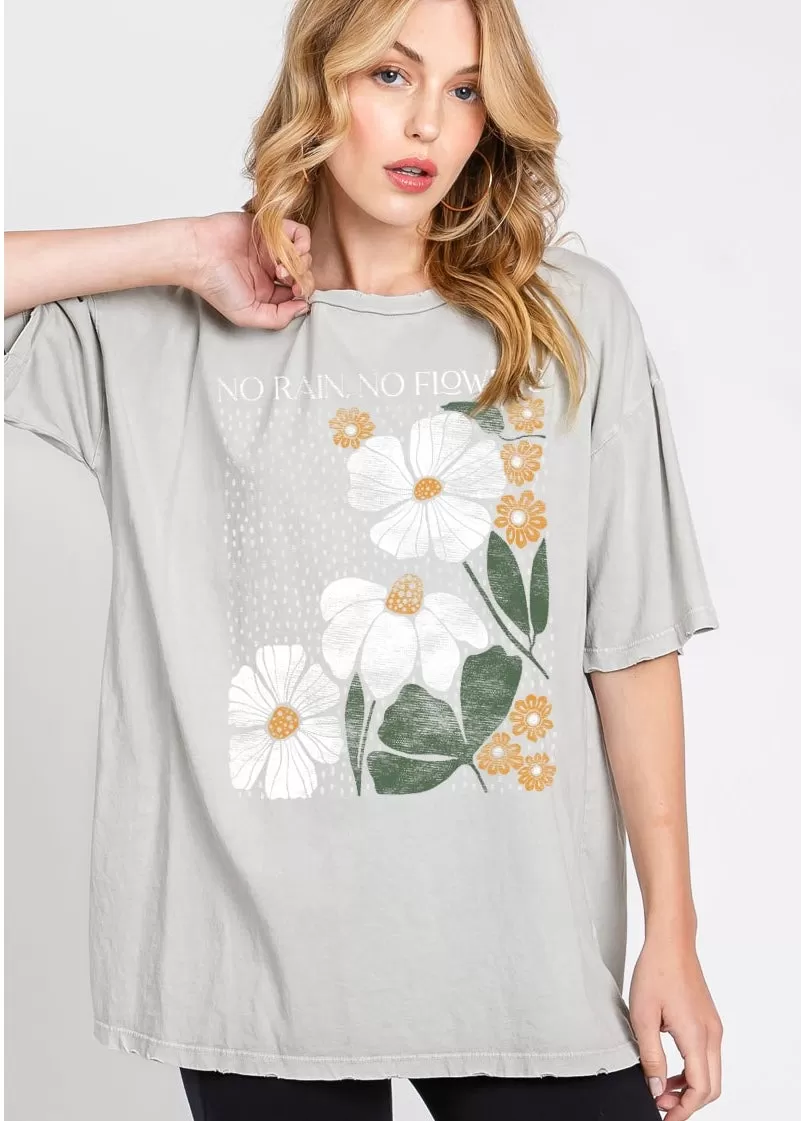 No Rain No Flowers Oversized Tees - 2 Colors!