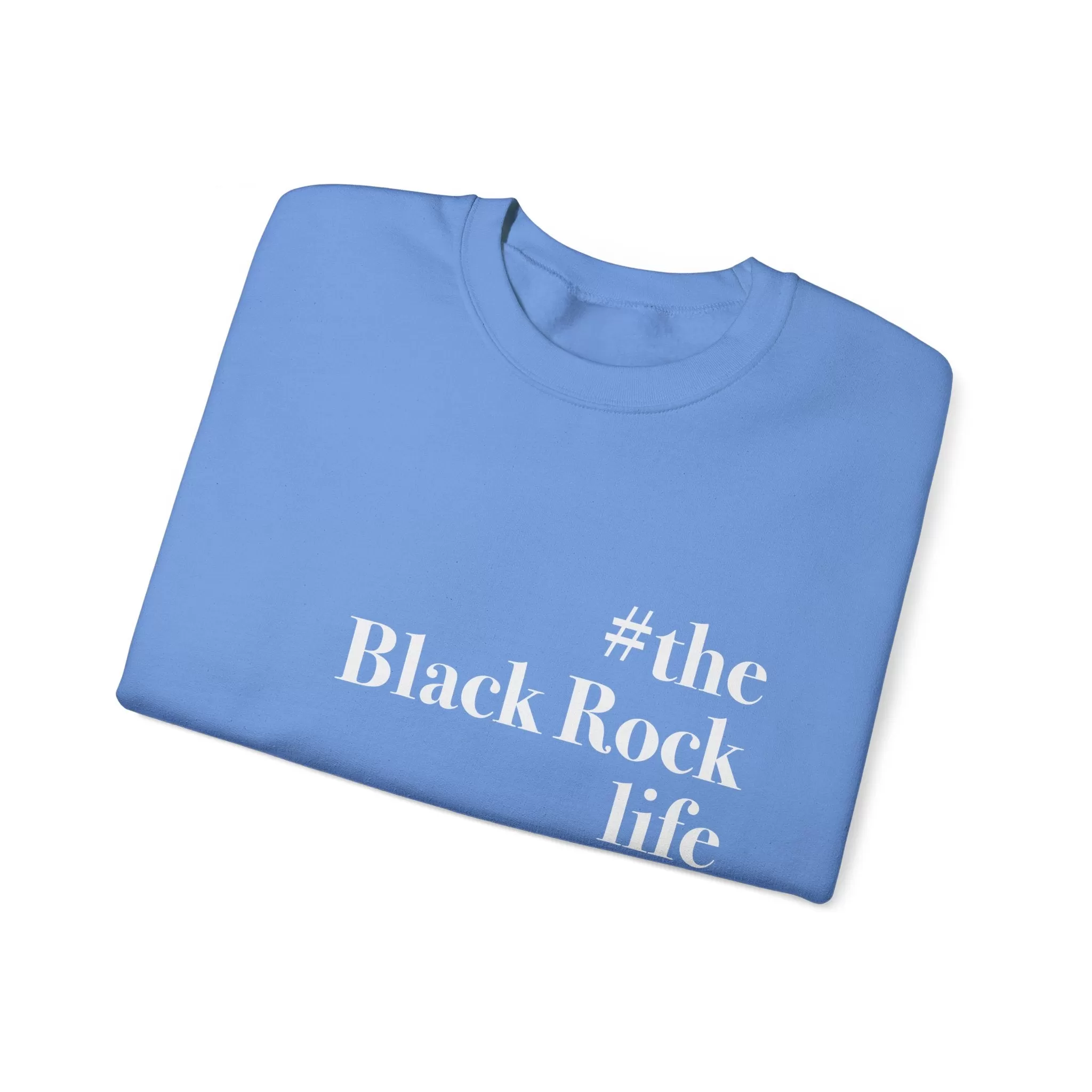 #theblackrocklife Unisex Heavy Blend™ Crewneck Sweatshirt