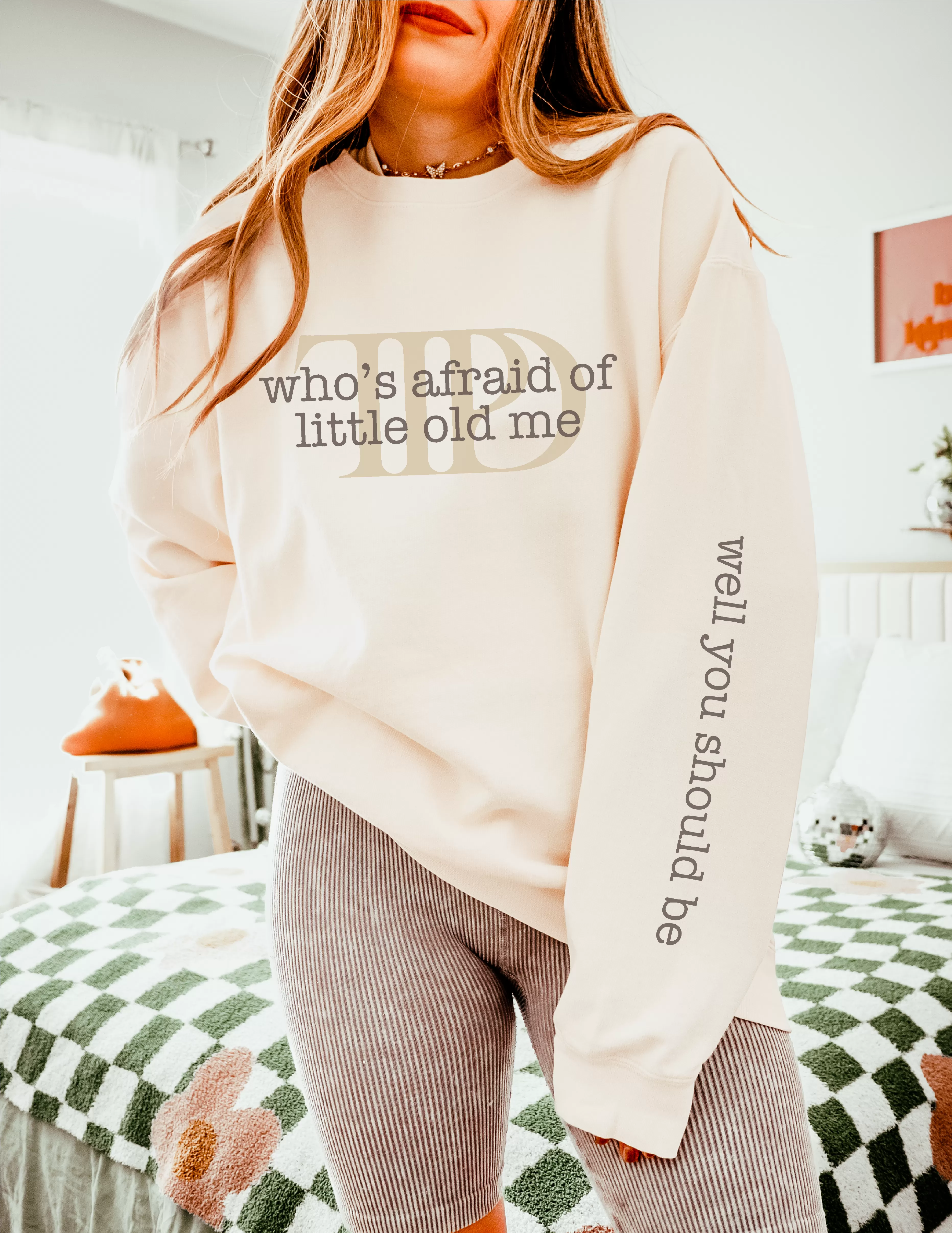 Who's Afraid Of Little Old Me |  Lightweight Crewneck Sweatshirt